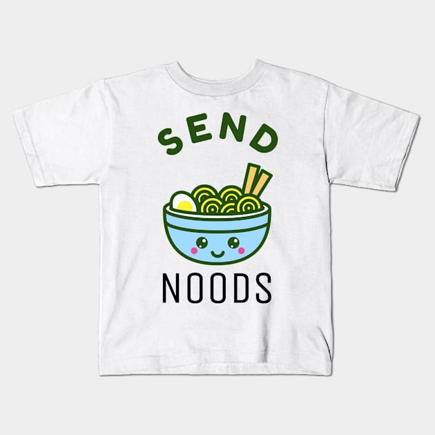 Kawaii Noodle Send Noods Kids T-Shirt by SomebodyShirts